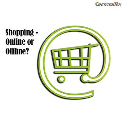 Online or Offline?